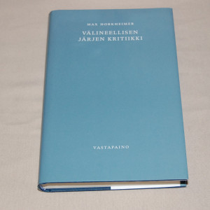 Max Horkheimer Välineellisen järjen kritiikki